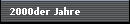  2000der Jahre